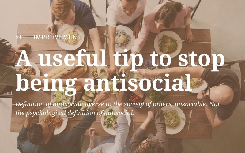 how to stop being antisocial